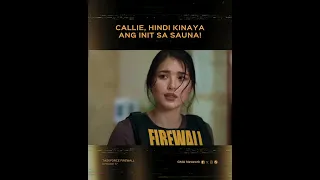 Taskforce Firewall: Callie, hindi kinaya ang init ng sauna! | Episode 77