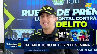#TeleislasNews I Balance judicial de fin de semana.