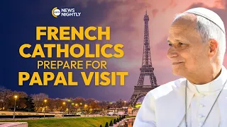 French Bishop on What Pope Leo XIV's Visit Means for France | EWTN News Nightly