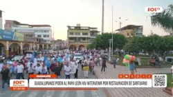 La Libertad: Residents of Guadalupe ask Pope Leo XIV to intervene for sanctuary restoration