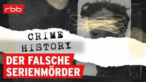 Der Serienmörder, den es nie gab - Im Visier | Crime History | True-Crime-Podcast