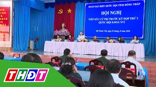 Dong Thap National Assembly Deputies Meet with Voters | THDT