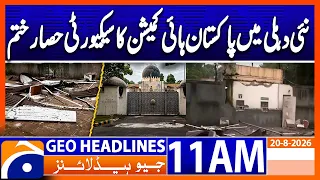 Security Cordon Removed From Pakistan High Commission in New Delhi | 11AM Headlines Geo News