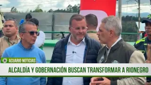 Alcaldía y gobernación buscan transformar a Rionegro