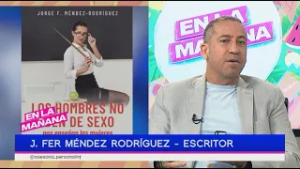 J. Fer Méndez Rodríguez presenta su libro "Los hombres no saben de sexo, nos enseñan las mujeres"