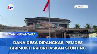 DANA DESA DIPANGKAS, PEMDES GIRIMUKTI PRIORITASKAN STUNTING