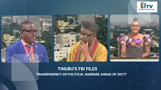 TINUBU’S FBI FILES:TRANSPARENCY OR POLITICAL WARFARE AHEAD OF 2027
