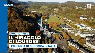 "The Lourdes Miracle" - Sunday, September 27th, late night on TV2000