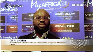 Décryptage - Divin Lionny, Promoteur du Championnat de Football des Diasporas Africaines en France