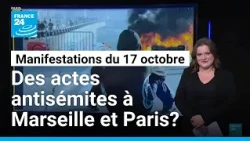 17 octobre : les commerces et lieux de culte juifs, ciblés par les manifestants ? • FRANCE 24