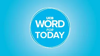 Pray for wisdom | UCB Word For Today
