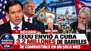 🚨RÉCORD: EEUU envió a Cuba 3,2 millones de barriles de combustible en un solo mes