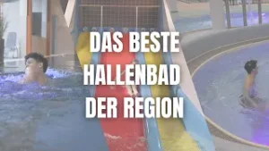 Hallenbadtest Ybbs, Amstetten & Oberndorf: Welches Bad passt zu dir?