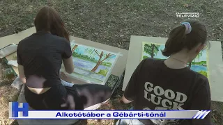 Alkotótábor a Gébárti-tónál – ZTV Híradó 2026-09-09