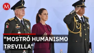 Sheinbaum elogia al General Trevilla tras operativo contra ‘El Mencho’