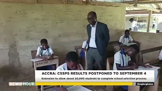 CSSPS Results Postponed To September 4