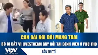 Evening News 9/18: Daughter lies about pregnancy, father arrested for disruptive livestream at Ph...