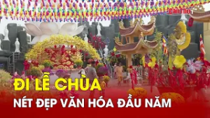 Đi lễ chùa – nét đẹp văn hóa đầu năm | CT-TDT