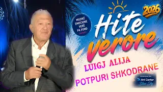 LUIGJ  ALIJA -POTPURI SHKODRANE (Official video 4K ) HITE VERORE 2026