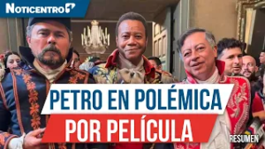 Fuertes críticas al presidente Petro por película sobre el almirante Padilla | Resumen Noticentro