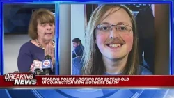 Police searching for 22-year-old in connection with mother's death