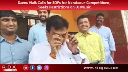 Damu Naik Calls for SOPs for Narakasur Competitions, Seeks Restrictions on DJ Music