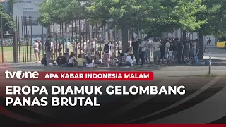 1.300 Orang Tewas Imbas Gelombang Panas Ekstrem di Eropa | AKIM tvOne