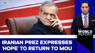 West Asia War : Pezeshkian Expresses Hope To Return To MOU Before US Midterm Elections