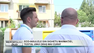 REPORT OF THE DAY 08/13/2026 THE ECO-ISLANDS IN SIGHETU MARMAȚIEI, THE TEST FOR A CLEANER CITY