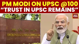 PM Modi At UPSC Centenary: “Trust In UPSC Remains Unwavering” As Commission Completes 100 Years
