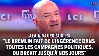"The Kremlin interferes in every political campaign," Alain Bauer｜LCI