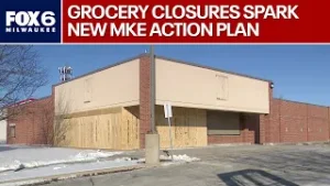 Milwaukee grocery store closures spark city action plan | FOX6 News Milwaukee