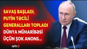 Müharibə başladı, Moskvada TƏCİLİ İCLAS ÇAĞIRILDI: Rusiya prosesə müdaxilə edir? - Dünya savaşı...