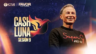 Pastor Cash Luna | Favor Conference 2026 | Session 9