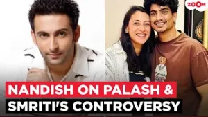 Nandish Sandhu Breaks Silence on Smriti Mandhana–Palash Muchhal WEDDING drama