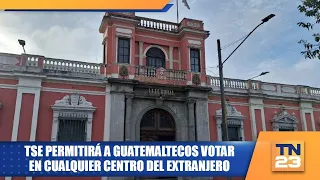 TSE will allow Guatemalans to vote at any center abroad