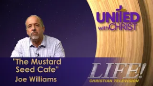 "The Mustard Seed Cafe" - Joe Williams (united 2 26 26)