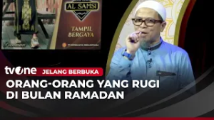 Orang-orang Yang Rugi di Bulan Ramadan | Jelang Berbuka