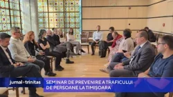 Seminar de prevenire a traficului de persoane la Timișoara