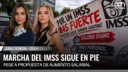 Trabajadores del IMSS marchan en CDMX rechazada la propuesta del 8% | Ciudad Desnuda