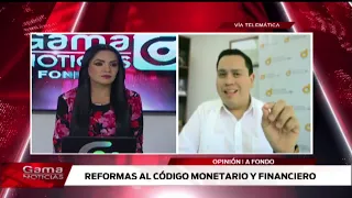 🔴In-Depth | Monetary and Financial Code Reforms / 07/09/2026