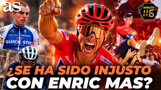 Why has everyone been so UNFAIR to ENRIC MAS? The great VINDICATION of the LA VUELTA champion