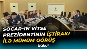 SOCAR-da beynəlxalq əmək normalarının tətbiqi | Görüşdə nələr müzakirə edildi? - Baku TV