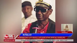 KITALO! Munnabitone Alex Mukulu affudde atwalibwa mu ddwaliro.