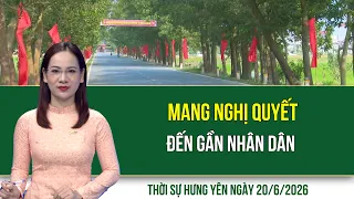 Hung Yen News Saturday, June 20, 2026