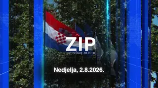 ZIP - 2.8.2026. - SREDIŠNJE VIJESTI Z1 TELEVIZIJE