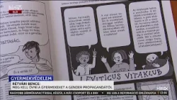 Rétvári Bence: Meg kell óvni a gyermekeket a genderpropagandától - HírTV