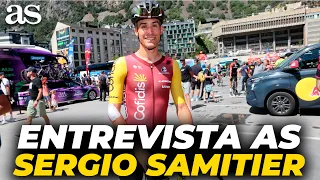 AS Interview with Sergio Samitier (COFIDIS): "I'm in good shape, but POGACAR is BETTER" | LA VUEL...