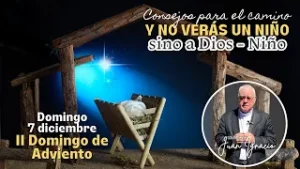 Y no verás un niño, sino a Dios - Niño