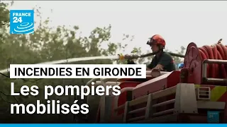 Incendies en Gironde : une "accalmie" mais la chaleur menace • FRANCE 24